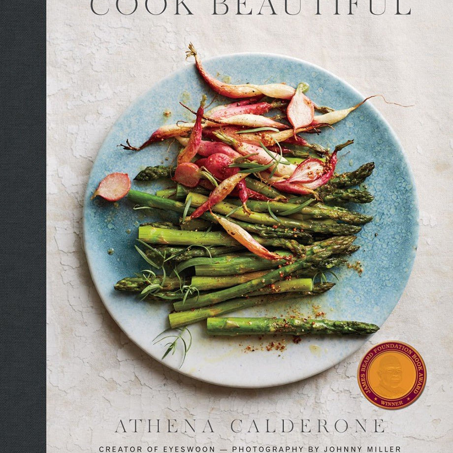 Cook Beautiful By Athena Calderone